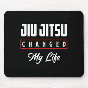 Jiu Jitsu Changed Life Motivational Martial Arts Mouse Pad