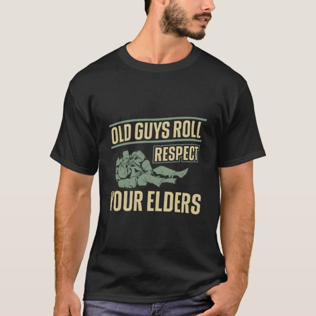 Jiu Jitsu Dad Father Coach Old Guys Roll Respect Y T-Shirt (Front)