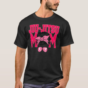 Jiu Jitsu Mom Messy Bun Mom Present  Brazilian Bjj T-Shirt