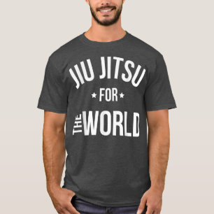 Jiu-jitsu Motivation Jiu jitsu Against The World B T-Shirt