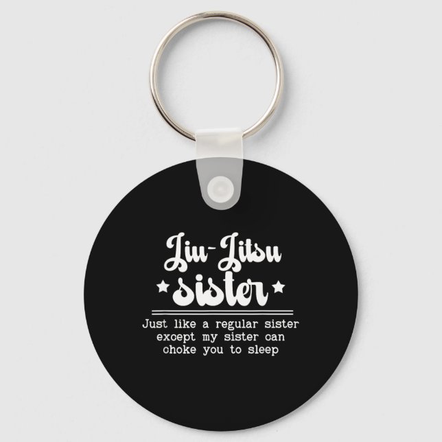 Jiu-Jitsu Sister Definition Jiu-Jitsu Fighter Keychain (Front)