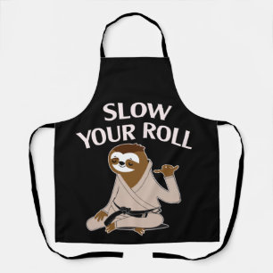 Jiu Jitsu Slow Your Roll Sloth Brazilian Jujitsu Apron