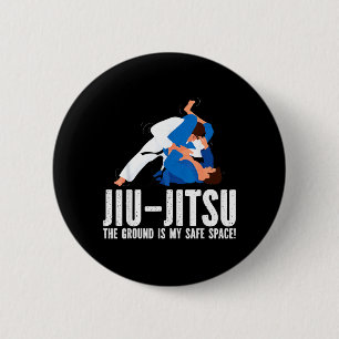 Jiu-Jitsu The Ground Is Safe Space Funny Novelty 2 Inch Round Button
