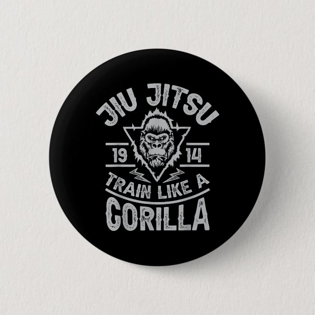 Jiu Jitsu Train Like A Gorilla Funny Martial Arts 2 Inch Round Button (Front)