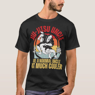 JiuJitsu Uncle Cool BJJ Brazilian jujitsu For Uncl T-Shirt