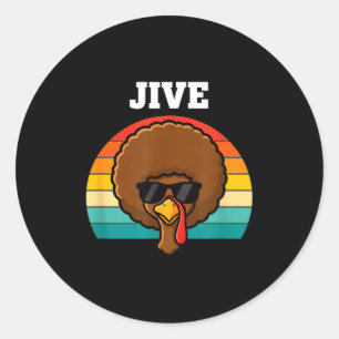 Jive Turkey Afro Retro 70s Thanksgiving Turkey Day Classic Round Sticker
