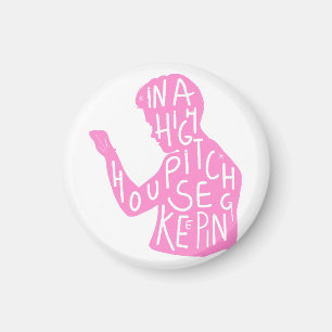 JJs silhouette housekeeping quote  in pastel pink  Magnet