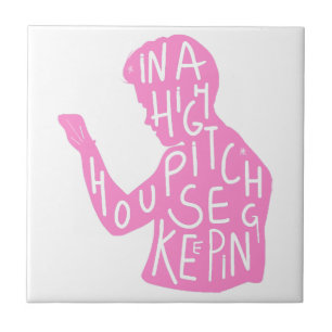 JJs silhouette housekeeping quote in pastel pink Tile