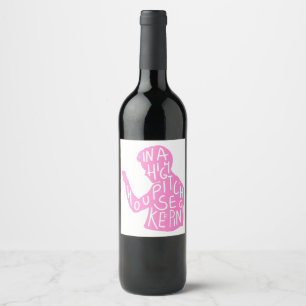 JJs silhouette housekeeping quote in pastel pink Wine Label
