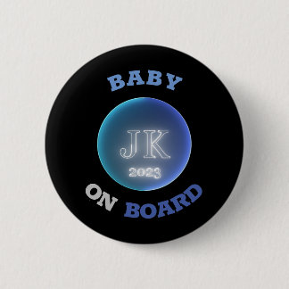 JK 2023 Badge Baby On Board Bigger Letters 2 Inch Round Button
