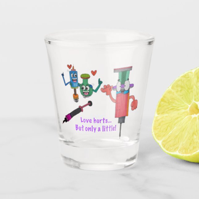 JMCdesign COVID “shot” glass Love Hurts (Front)