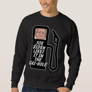 Jo E Bid En Likes It  Gas Prices Gas Pump Sweatshirt