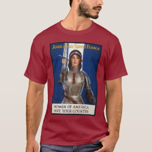 Joan of Arc French Heroine Knight National Hero T-Shirt