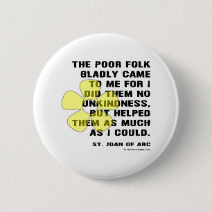 Joan of Arc Kindess 2 Inch Round Button