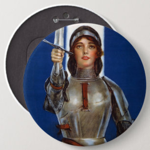 Joan of Arc: The Maid of Orleans, Knight Heroine 6 Inch Round Button
