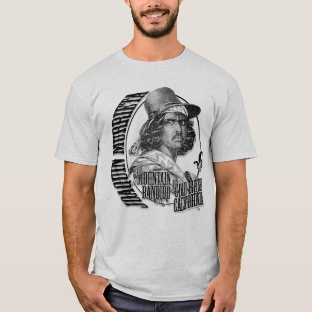 Joaquin Murrieta Legendary Bandido T-Shirt (Front)