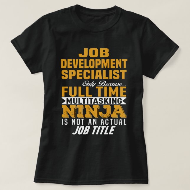 Job Development Specialist T-Shirt (Design Front)