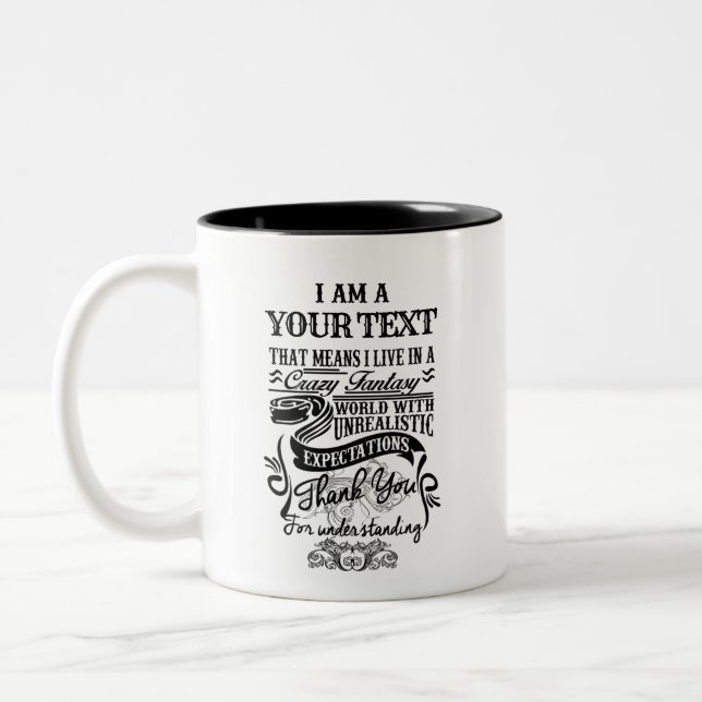 Job I Am A Custom Occupation, Title Graphic Two-Tone Coffee Mug (Left)