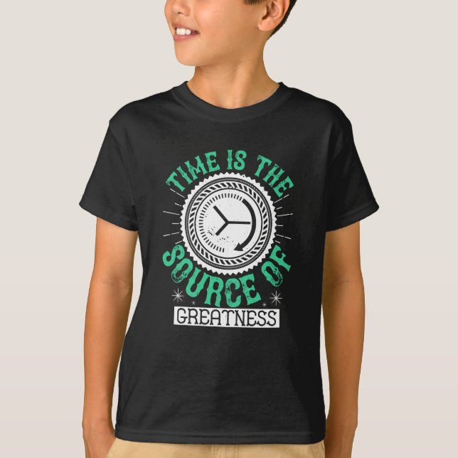 Job - Time Is The Source Of Greatness T-Shirt (Front)
