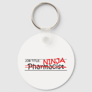 Job Title Ninja - Pharmacist Keychain