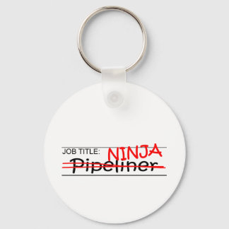 Job Title Ninja - Pipeliner Keychain