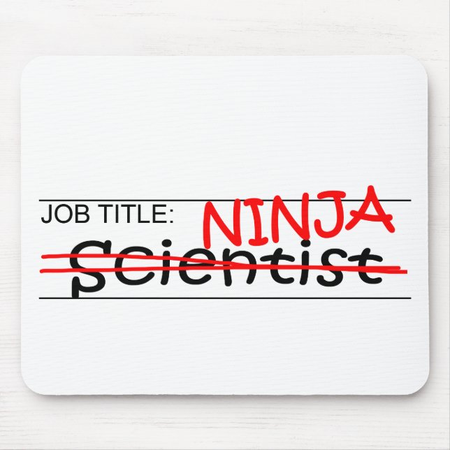 Job Title Ninja - Scientist Mouse Pad (Front)