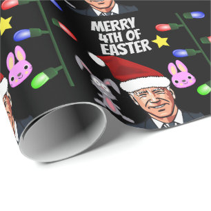 JOE BIDEN 4TH OF EASTER CHRISTMAS FUNNY  WRAPPING  PAPER