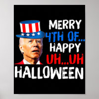 Joe Biden 4th Of July Confused Fun Merry 4th Of Ha