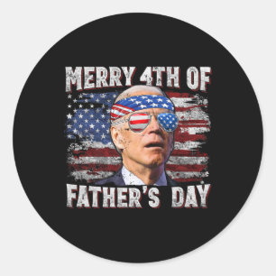 Joe Biden 4th Of July Shirt Merry Fathers Day Usa  Classic Round Sticker