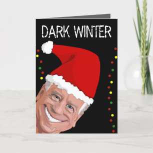 JOE BIDEN DARK WINTER FUNNY CHRISTMAS CARTES