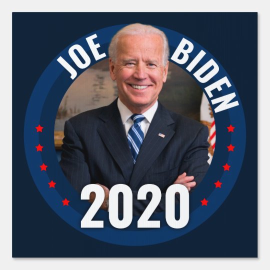 Joe Biden for Democratic President 2020 Campaign Garden Sign | Zazzle.ca