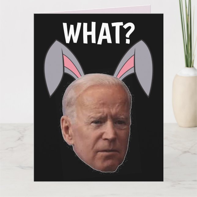 JOE BIDEN FUNNY EASTER BIG GREETING CARDS (Front)