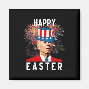 Joe Biden Happy Easter For Fun 4th Of July Magnet