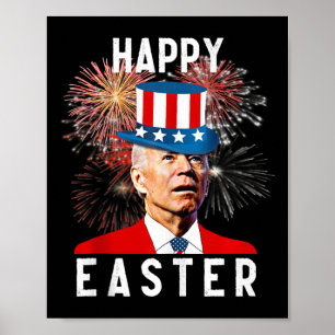 Joe Biden Happy Easter For Funny 4th Of July Tank Poster