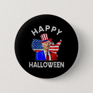 Joe Biden Happy Halloween th Of July Independence 2 Inch Round Button