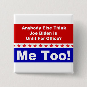 Joe Biden Me Too 2 Inch Square Button