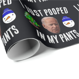 JOE BIDEN POOPED IN PANTS CHRISTMAS WRAPPING PAPER