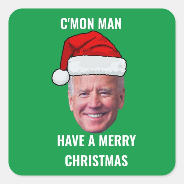 Joe Biden Santa Hat C'mon Man Green Christmas Square Sticker (Front)