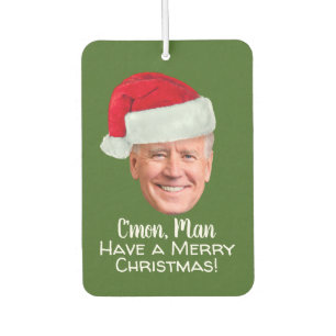 Joe Biden Santa Hat - C'mon Man Merry Christmas Air Freshener