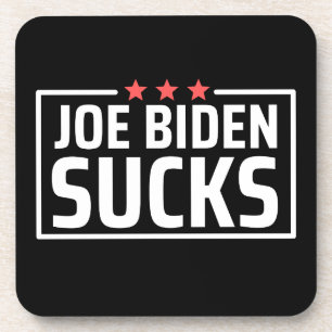 joe Biden Sucks Coaster