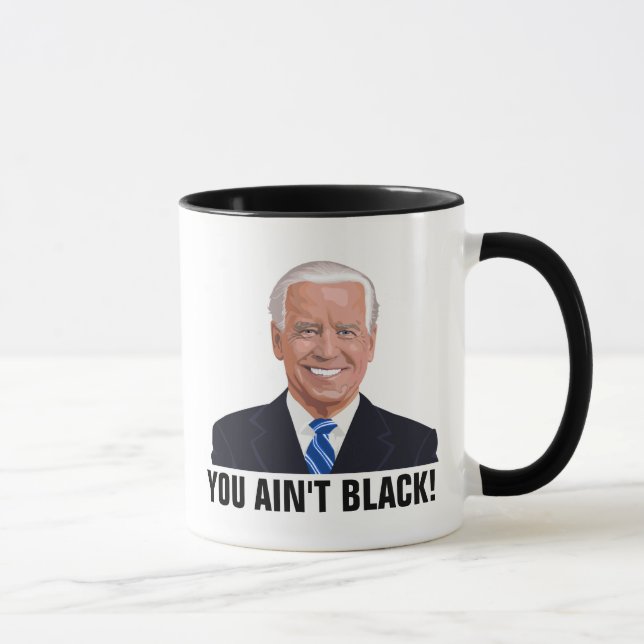 JOE BIDEN TU N'ES PAS NOIRE !! MUGS DE CAFÉ (Droite)