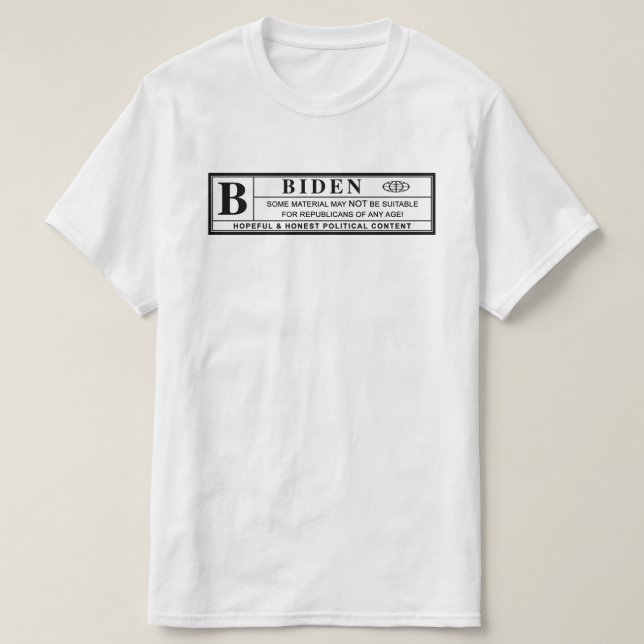 Joe Biden Warning Label T-Shirt (Design Front)