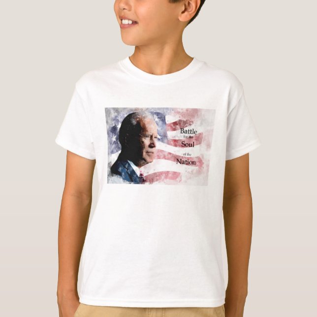Joe Biden with Battle for the Soul of the Nation T-Shirt (Front)