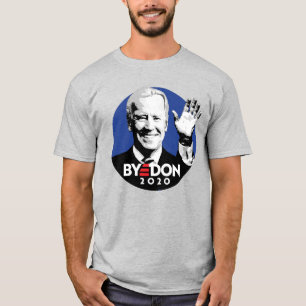 JOE BYE DON T-Shirt