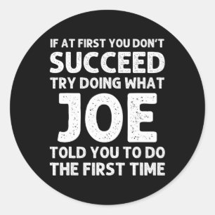 Joe Gift Name Personalized Birthday Funny Christma Classic Round Sticker