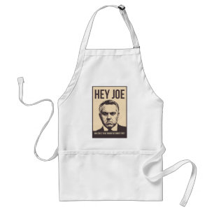 Joe Hockey - You could have bought us dinner first Standard Apron