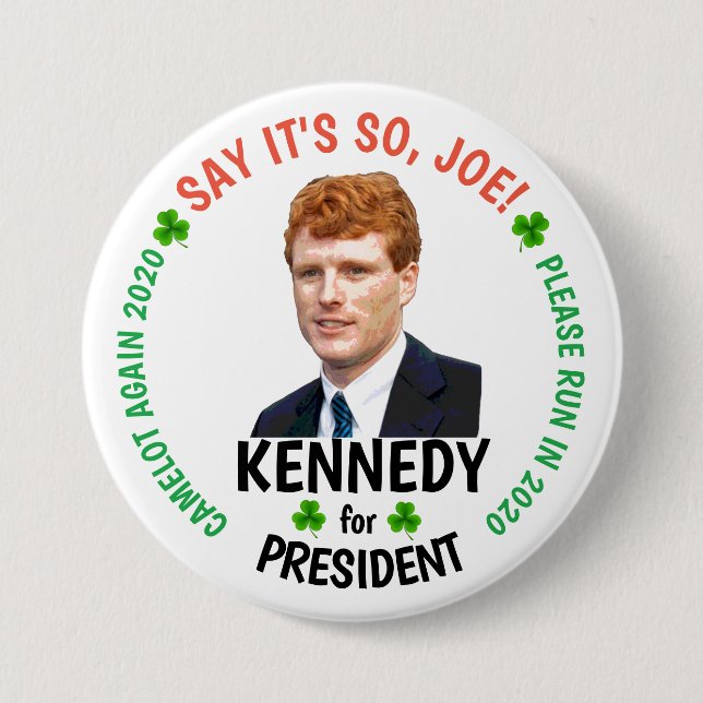 Joe Kennedy: Camelot 2020 3 Inch Round Button (Front)