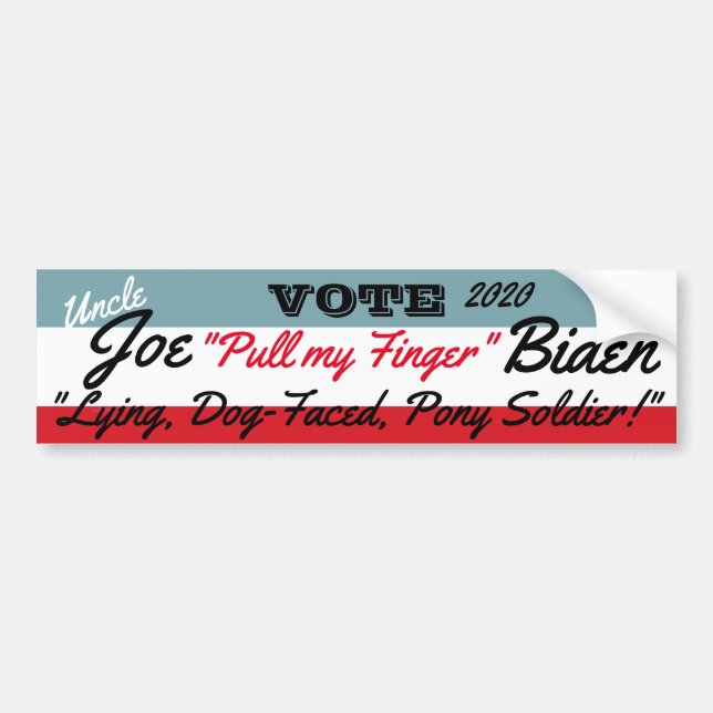 Joe "Lying Dog-faced "Biden Bumper Sticker (Front)