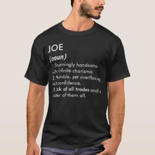 Joe name, Editable name, Custom name T-Shirt