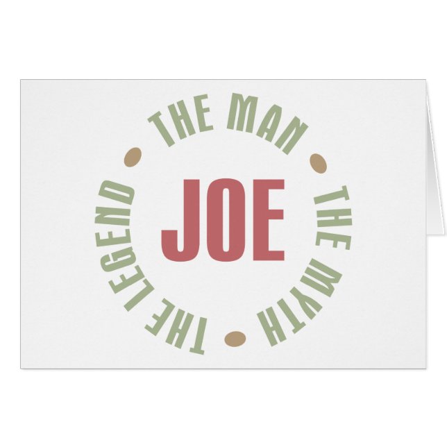 Joe The Man The Myth The Legend Tees Gifts (Front Horizontal)